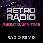 Retro vs Radio-About Damn Time
