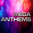 MegaAnthems '24