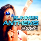 Summer Anthems '24