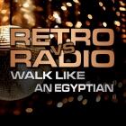 RVR – Walk Like An Egyptian