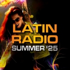 Latin vs Radio - Summer 2025