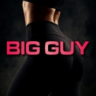 Big Guy